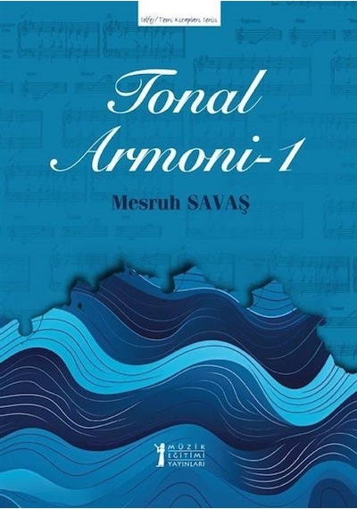 Tonal Armoni 1 / Mesruh Savaş
