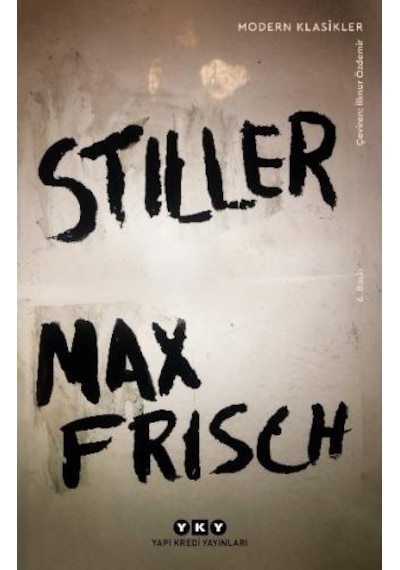 Stiller - Max Frisch - Yapı Kredi Yayınları