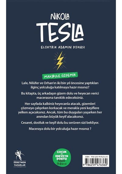 Nikola Tesla Elektirik Adamın Dehası Resimli - 8+yaş / Makbu...