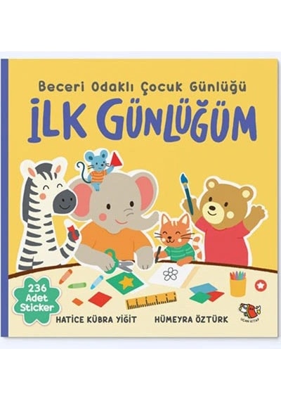 Beceri Odaklı Çocuk Günlüğü İlk Günlüğüm Hatice Kübra Yiğit Uçan Kitap