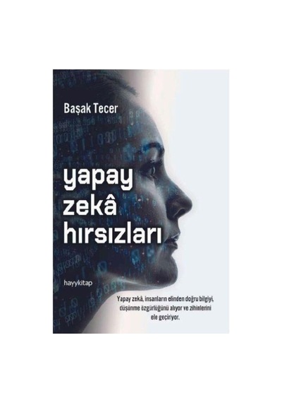 Geleceğin Teknolojileri: Yapay Zeka Ve Etkileri