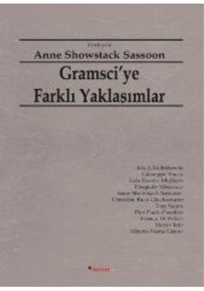 Gramsci'ye Farklı Yaklaşımlar - Anne Showstack Sassoon - Dipnot