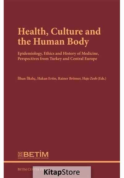 Health Culture and the Human Body - Rainer Brömer -  Hajo Zeeb - Betim