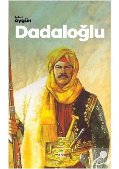 Dadaloğlu / Rahmi Aygün
