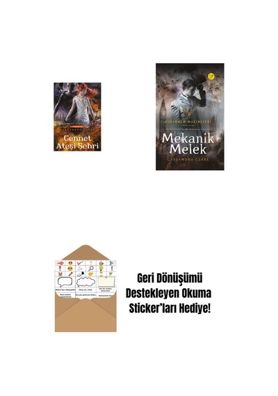 Cennet Ateşi Şehri + Mekanik Melek Ciltli + Okuma Sticker'ları