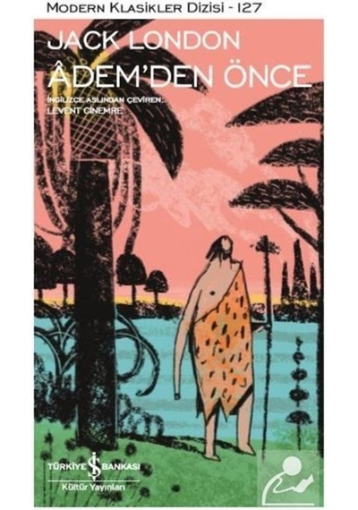 Ademden Önce / Jack London N11.892