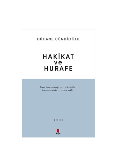 Hakikat Ve Hurafe + Yapışkanlı Not Kağıdı