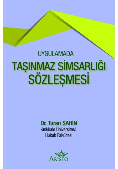 Uygulamada Taşınmaz Simsarlığı Sözleşmesi N11.4441