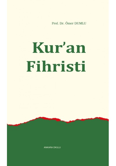 Kur’An Fihristi Doç. Dr. Ömer Dumlu Ankara Okulu Yayınları