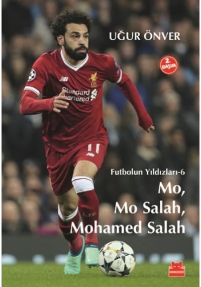 Mo Mo Salah-Mohammed Salah-Futbolun Yıldızları 6 - Uğur Önver - Kırmızı Kedi