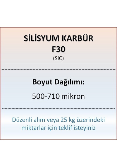 Silisyum Karbür F30 - SiC - 500-710 mikron - 1 KG