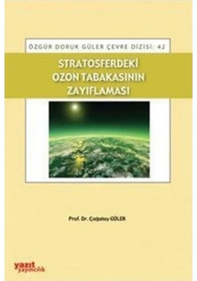 Stratosferdeki Ozon Tabakasının Zayıf.- Yazıt 42 N11.236