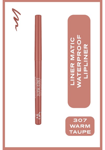 Liner Matic Waterproof Lippencil - Suya Dayanıklı Dudak Kalemi No:307 Warm Taupe Brown