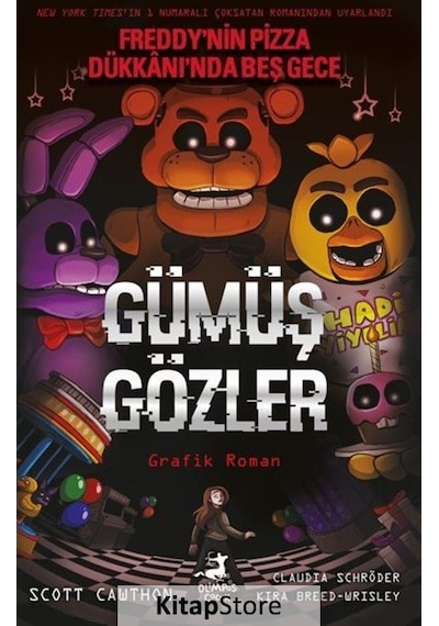 Gümüş Gözler - Freddy'nin Pizza Dükkanı'nda Beş Gece - Claudia Aguirre - Olimpos Çocuk