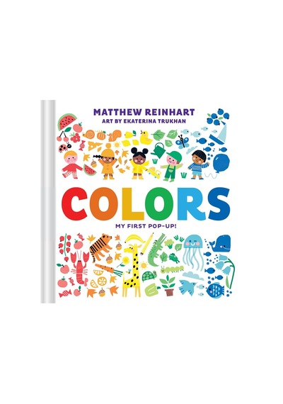 Colors: My First Pop-up A Pop Magic Book