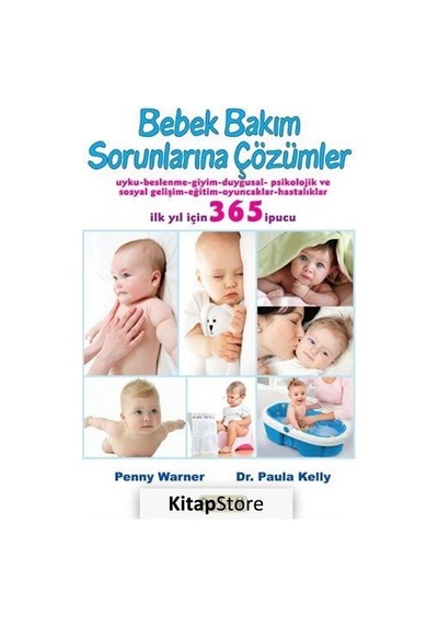 Bebek Bakım Sorunlarına Çözümler - Penny Warner -  Paula Kelly - Platform Yayınları