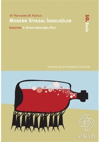 19. Yüzyıldan 20. Yüzyılda Modern Siyasal İdeolojiler- İstanbul Bilgi Üniv.Yayınları