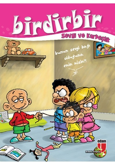 Birdirbir - Sevgi ve Kardeşlik- Edam