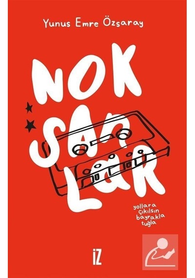 Noksanlar - Yunus Emre Özsaray