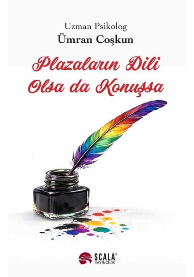 Plazaların Dili Olsa Da Konuşsa