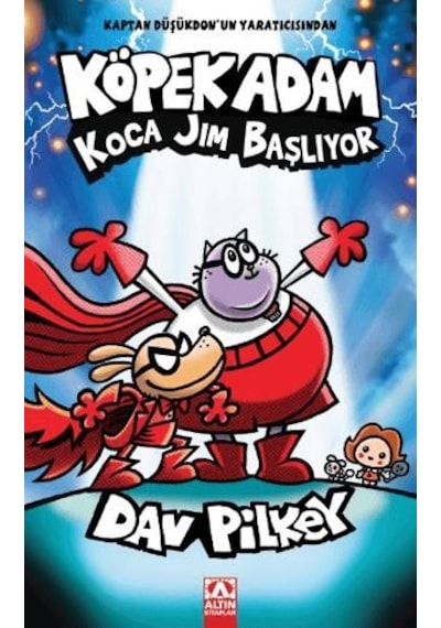 Köpek Adam Koca Jim Başlıyor