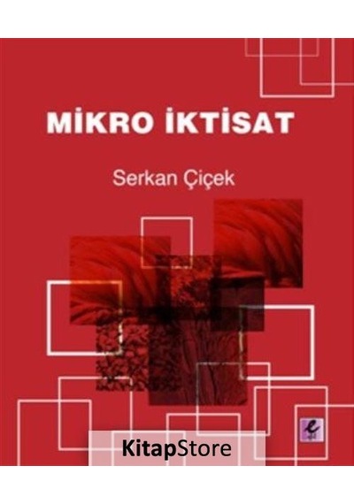 Mikro Iktisat / Dr. Serkan Çiçek