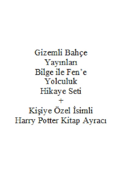 3. 4. Sınıf Hikaye Kitabı Seti Gizemli Bahçe Yayınları Bilge ile Fen'e Yolculuk + Kişiye Özel İsimli Harry Potter Kitap Ayracı
