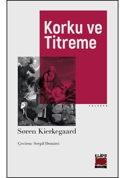 Korku Ve Titreme-felsefe