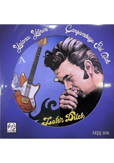 Zafer Dilek Çarşambayı Sel Aldı Yalancı Yarim - Picture Disk