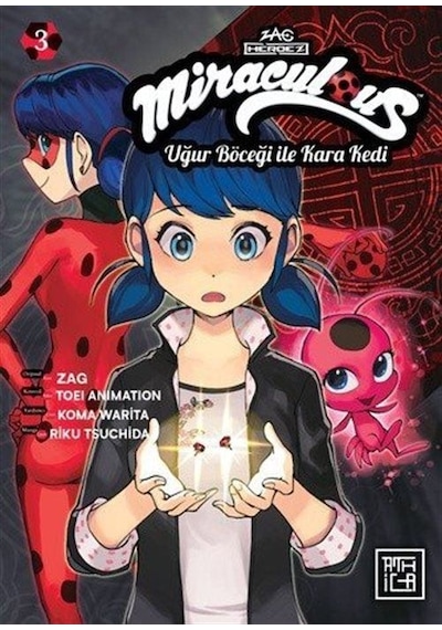 Miraculous: Uğur Böceği İle Kara Kedi 3 / Zag
