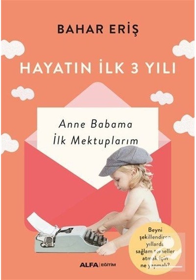 Mercankitap-Hayatın Ilk 3 Yılı / Bahar Eriş