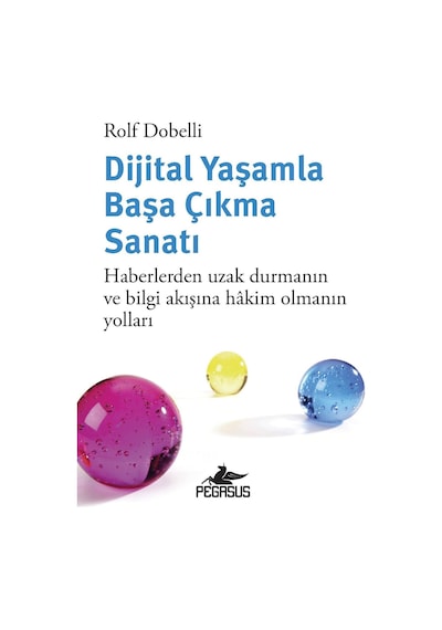 Dijital Yaşamla Başa Çıkma Sanatı