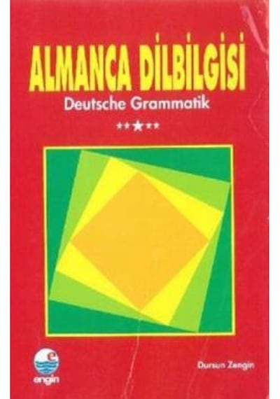 Almanca Dilbilgisi-Engin Yay. - Dursun Zengin - Engin