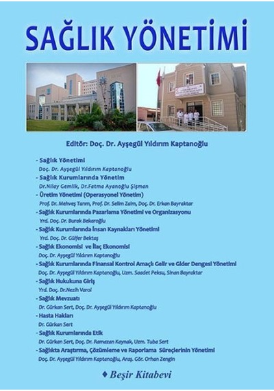 Sağlık Yönetimi - Ayşegül Yıldırım Kaptanoğlu - Beşir Kitabevi