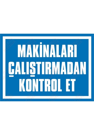 Makinaları Çalıştırmadan Kontrol Et (464630999)