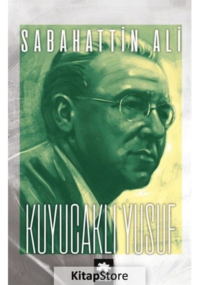 Kuyucaklı Yusuf - Sabahattin Ali - Eksik Parça