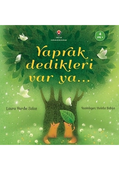 Yaprak Dedikleri Var Ya... - Laura Purdie Salas - Tübitak Yayınları