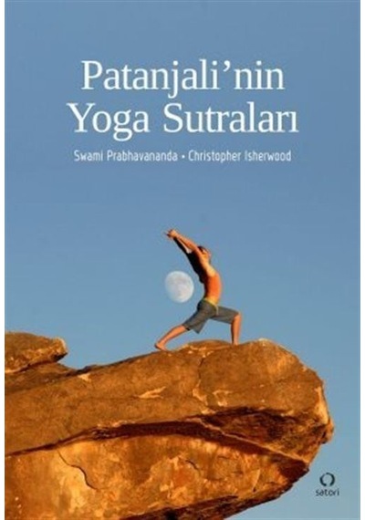 Patanjali'nin Yoga Sutraları - Christopher Isherwood - Satori