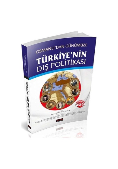 Osmanlı'dan Günümüze Türk Dış Polit - Seyit Ali Avcu -  Adem Çaylak - Savaş Yayınevi
