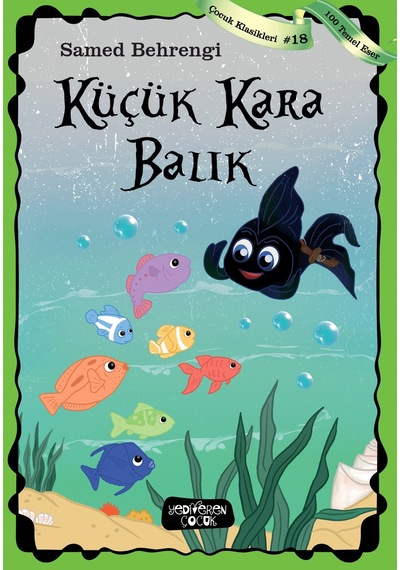 Küçük Kara Balık - Yediveren Çocuk Yayınları