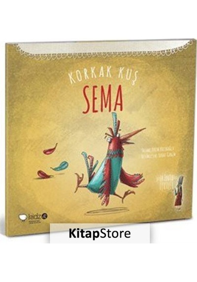 Korkak Kuş Sema / Tülin Kozikoğlu