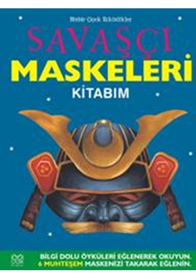 Savaşçı Maskeleri Kitabım - Elizabeth Miles - 1001 Çiçek