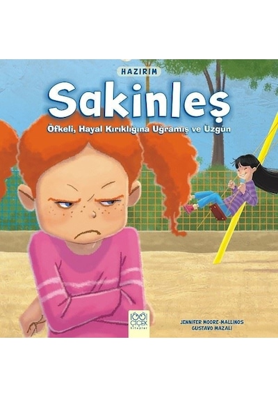 Hazırım-Sakinleş Öfkeli Hayal Kırıklığına Uğramış ve Üzgün - Jennifer Moore-Mallinos - 1001 Çiçek