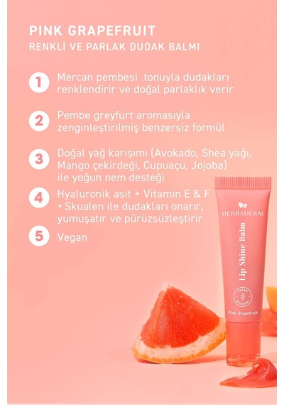 Herbaderm Pembe Greyfurt Aromalı Parlatıcı Dolgunlaştırıcı ve Onarıcı Renkli Dudak Balmı 10 ML