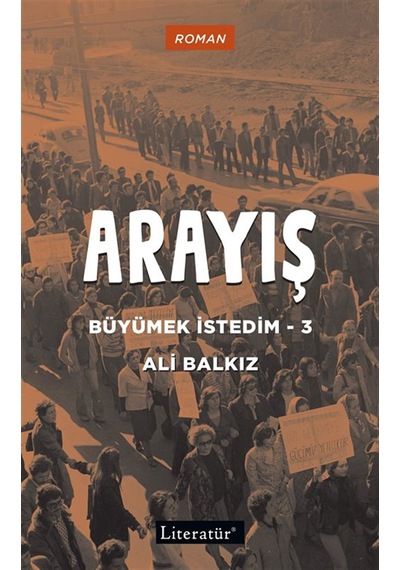 Arayış / Büyümek İstedim 3 / Ali Balkız