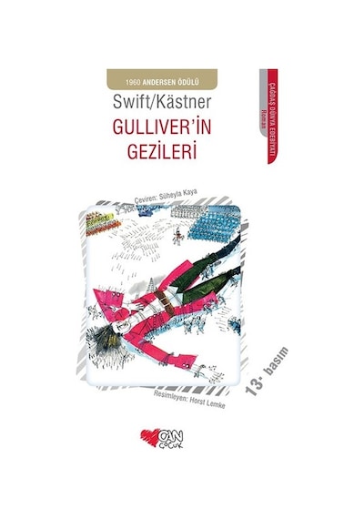 Gulliver'in Gezileri - Erich Kastner -  Jonathan Swift - Can Çocuk Yayınları