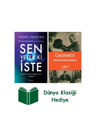 Sen Yeter Ki İste + Geometri + Dünya Klasiği Hediye