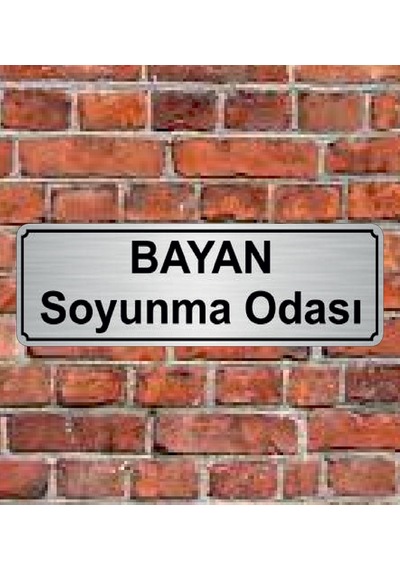 10X20 Cm Bayan Soyunma Odası Yazılı Metal Yönlendirme Levhası