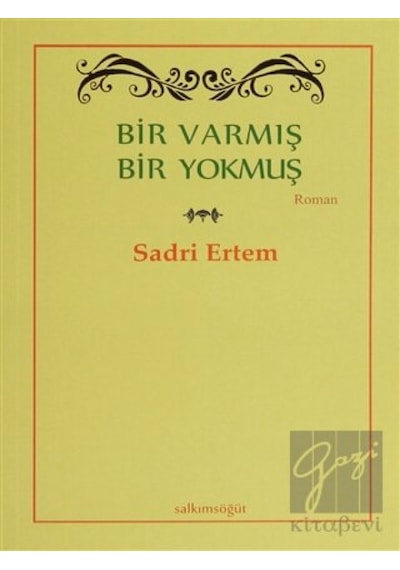 Bir Varmış Bir Yokmuş Salkımsöğüt Yayınları - Salkımsöğüt Yayınları