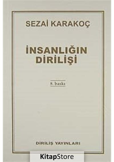 İnsanlığın Dirilişi  - Sezai Karakoç  - Diriliş Yayınları